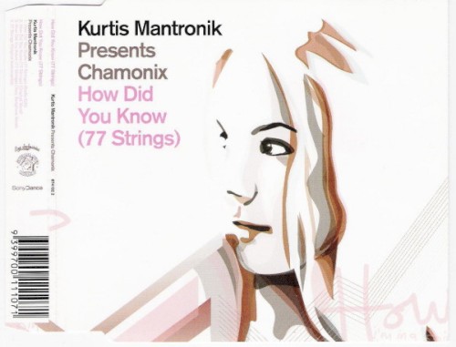 Kurtis Mantronik Presents Chamonix